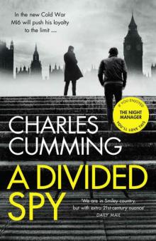 A Divided Spy (Thomas Kell Spy Thriller, Book 3) Read online