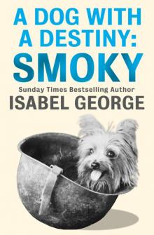 A Dog With a Destiny Read online