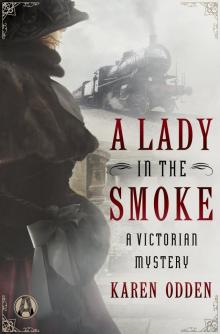 A Lady in the Smoke Read online
