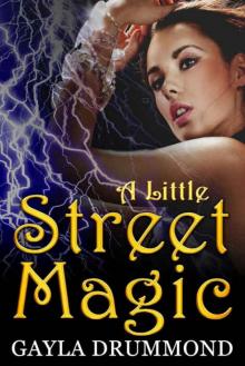 A Little Street Magic Read online