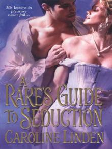 A Rake’s Guide to Seduction Read online