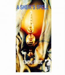 A Sheik's Spell Read online