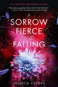 A Sorrow Fierce and Falling (Kingdom on Fire, Book Three) Read online