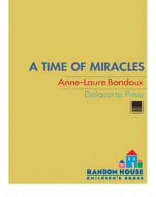 A Time of Miracles Read online