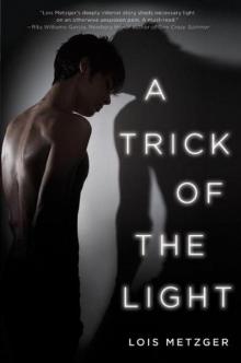 A Trick of the Light Read online