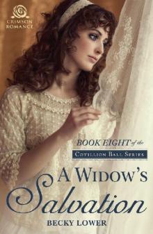A Widow's Salvation (Cotillion Ball Saga Book 8) Read online
