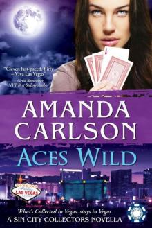 Aces Wild: A Sin City Collectors Novella Read online