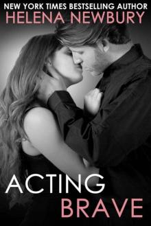 Acting Brave (Fenbrook Academy #3) Read online