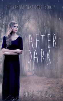 After Dark (The Vampire Next Door Book 2) Read online