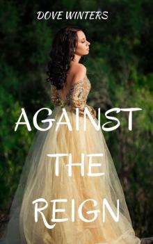 Against the Reign Read online