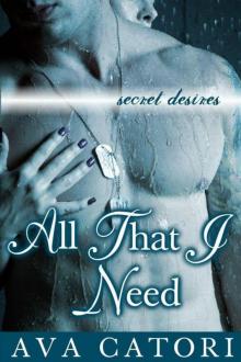 All That I Need (Secret Desires) Read online