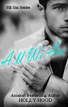 All We Are (8th Sin Book 2) Read online