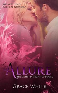 Allure (The Lilituria Prophecy Book 2) Read online