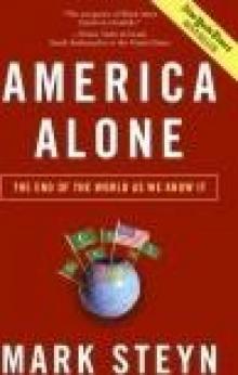 America Alone: The End of the World as We Know It Read online