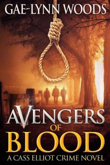 Avengers of Blood (Cass Elliot Crime Series - Book 2)