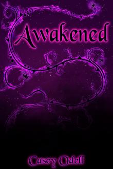 Awakened (Cursed Magic Series Read online