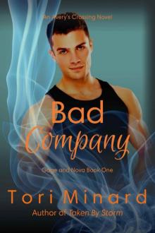 Bad Company (Avery's Crossing: Gage and Nova Book 1) Read online