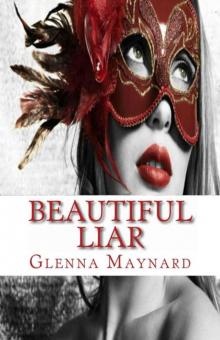Beautiful Liar (The Masquerade Series) Read online