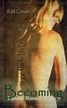 Becoming (YA Paranormal) (Lynnie Russell Trilogy) Read online