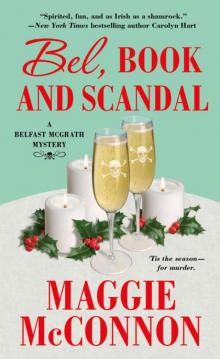 Bel, Book, and Scandal: A Belfast McGrath Mystery (Bel McGrath Mysteries) Read online