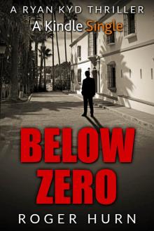 Below Zero (Ryan Kidd Thriller series) Read online