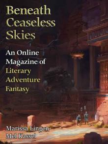 Beneath Ceaseless Skies #233 Read online