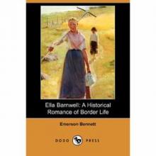 Bennett, Emerson - Ella Barnwell