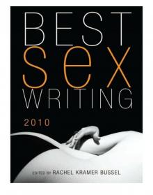 Best Sex Writing 2010 Read online