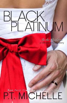 Black Platinum (In the Shadows Book 6) Read online