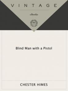 Blind Man with a Pistol Read online