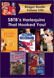 Blogger Bundle Volume VIII: SBTB's Harlequins That Hooked You Read online