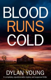 Blood Runs Cold_A completely unputdownable mystery and suspense thriller