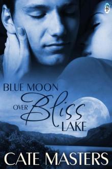 Blue Moon Over Bliss Lake Read online
