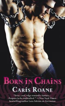 Born in Chains (Men in Chains) Read online