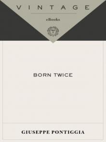 Born Twice (Vintage International)