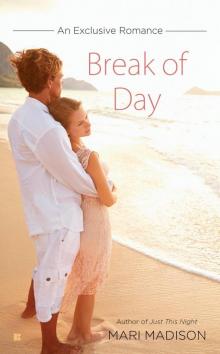 Break of Day Read online