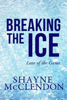 Breaking the Ice Read online