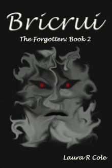 Bricrui (The Forgotten: Book 2) Read online