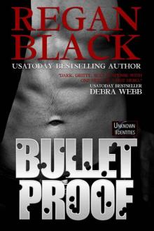 Bulletproof (Unknown Identities #1) Read online