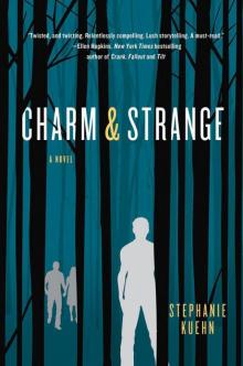 Charm & Strange Read online