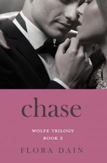 Chase (Wolfe Trilogy, Book 2) Read online