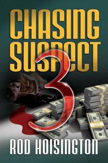 Chasing Suspect Three Read online