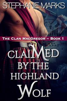 Claimed by the Highland Wolf