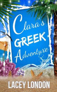 Clara's Greek Adventure Read online