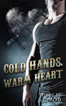 Cold Hands, Warm Heart: steampunk gay romance Read online