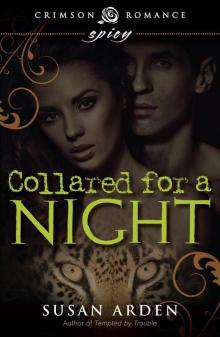 Collared for a Night (Crimson Romance) Read online