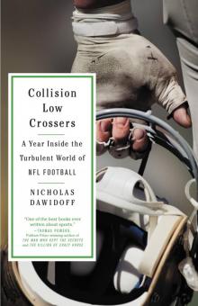 Collision Low Crossers