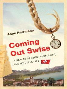 Coming Out Swiss Read online