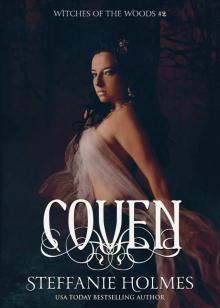 Coven: a dark medieval paranormal romance (Witches of the Woods Book 2)