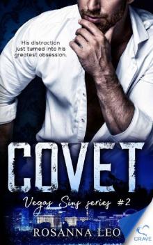 Covet (Vegas Sins Series Book 2) Read online